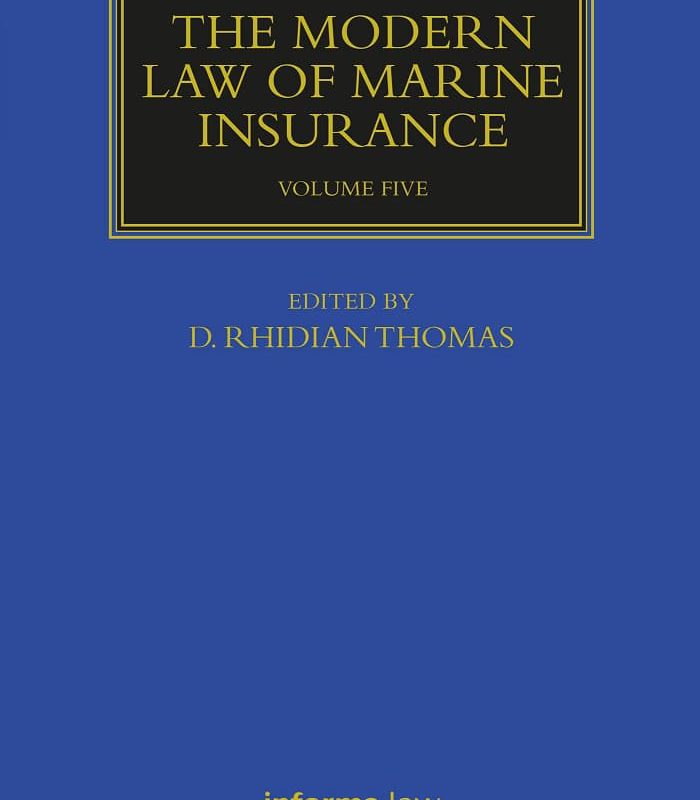 The Modern Law of Marine Insurance 2023